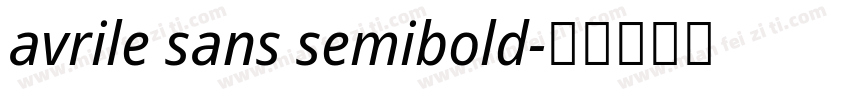 avrile sans semibold字体转换